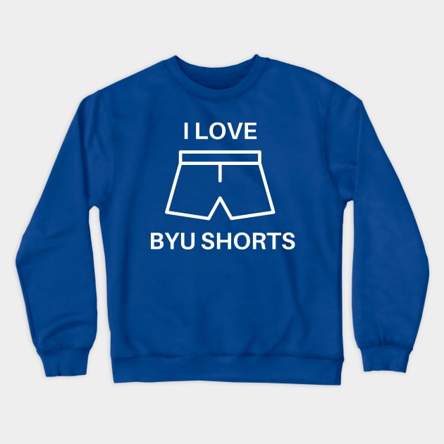 I LOVE BYU SHORTS Crewneck Sweatshirt by Track XC Life